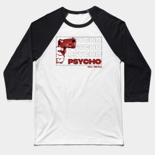 psycho Baseball T-Shirt